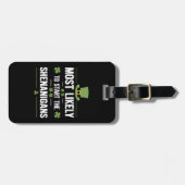 De meest waarschijnlijke start met de Shenanigans  Bagagelabel (Voorkant horizontaal)