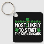 De meest waarschijnlijke start met de Shenanigans Sleutelhanger (Voorkant)
