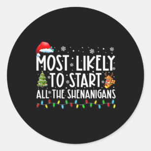 De meest waarschijnlijke start van alle Shenanigan Ronde Sticker