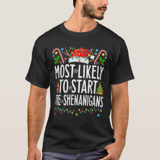 De meest waarschijnlijke start van de Shenanigans T-shirt