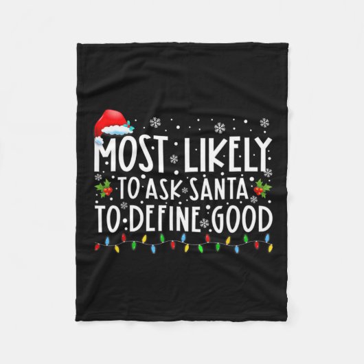 De meest waarschijnlijke vraag aan de Kerstman om  Fleece Deken (Voorkant)