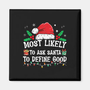 De meest waarschijnlijke vraag aan de Kerstman om Magneet