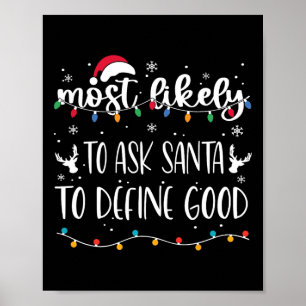 De meest waarschijnlijke vraag aan de Kerstman om  Poster