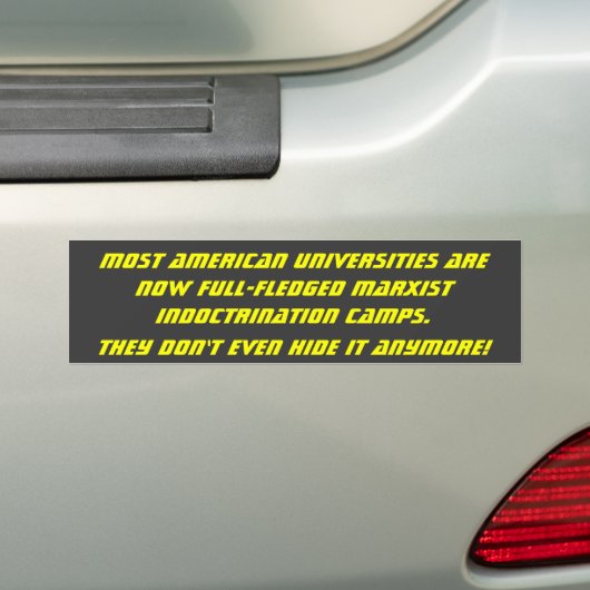 De meeste Amerikaanse universiteiten zijn nu volwa Bumpersticker (Op auto)