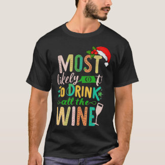 De meeste kans om alle Drink 1 T-shirt