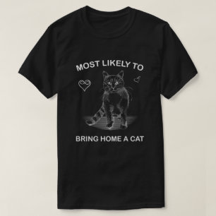 De meeste kans om een kat, lieflijke kattenliefheb t-shirt