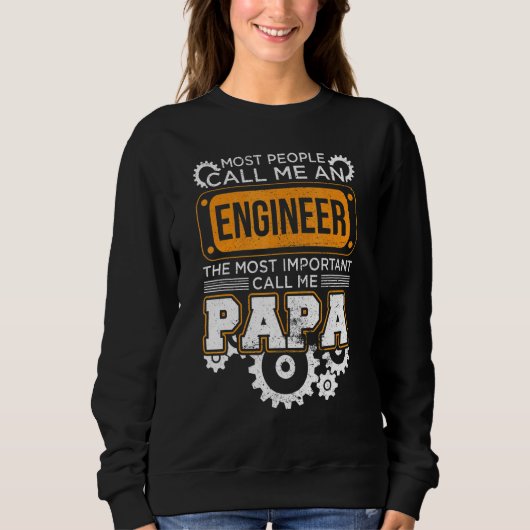 De meeste mensen noemen me een dag van de ingenieu trui (Voorkant)