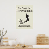 De Meeste Mensen Vrezen Hun Eigen Potentieel Poster (Keuken)