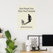 De Meeste Mensen Vrezen Hun Eigen Potentieel Poster (Thuiskantoor)
