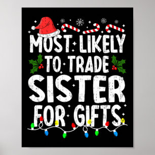 De meesten willen zuster Kerstmis familie Ma ruile Poster