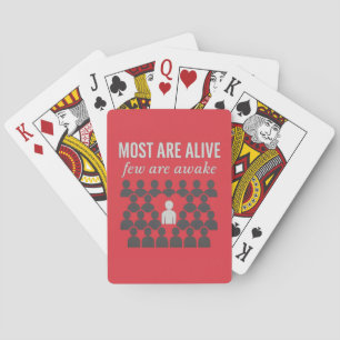 De meesten zijn nog in leven. Weinigen zijn wakker Pokerkaarten