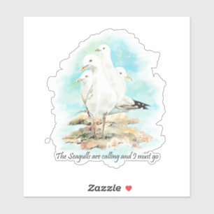 De meeuwen roepen en ik moet gaan sticker