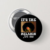 De melanine voor mij melaneerde zwarte geschiedeni ronde button 5,7 cm (Voorkant /achterkant)