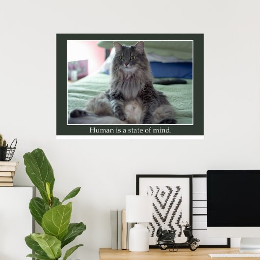 De mens is een gemoedstoestand poster (Thuiskantoor)