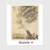 De menselijke kanonbal,  Circus Poster Sticker (Vel)