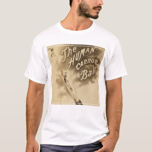 De menselijke kanonbal, Circus Poster T-shirt