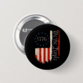 de Mensen 1776 Onafhankelijkheidsdag Patriotten Am Ronde Button 5,7 Cm (Voorkant /achterkant)