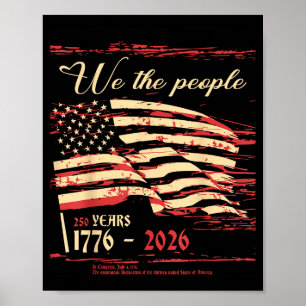 De mensen 250 jaar patriottisch 1776 usa vlag poster