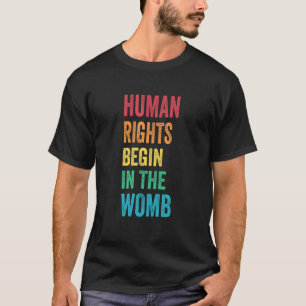 De mensenrechten beginnen met de vrouwenhandel t-shirt
