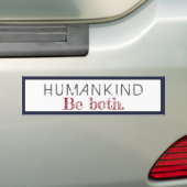 De mensheid is beide citaat bumpersticker (Op auto)