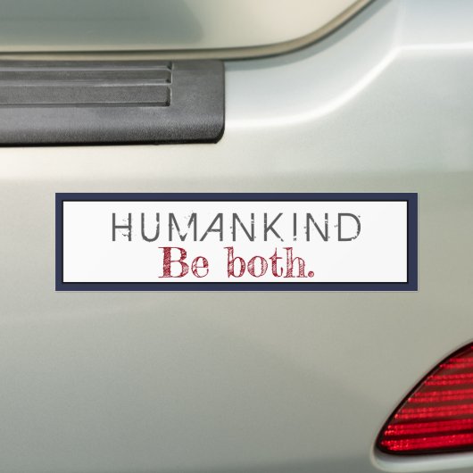 De mensheid is beide citaat bumpersticker (Op auto)