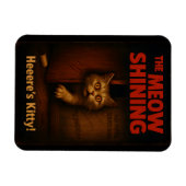De Meow Shining Kat Parodie Magneet (Horizontaal)