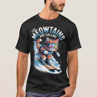 De Meowtains Roepen Skisporter Grappige Skiën T-shirt
