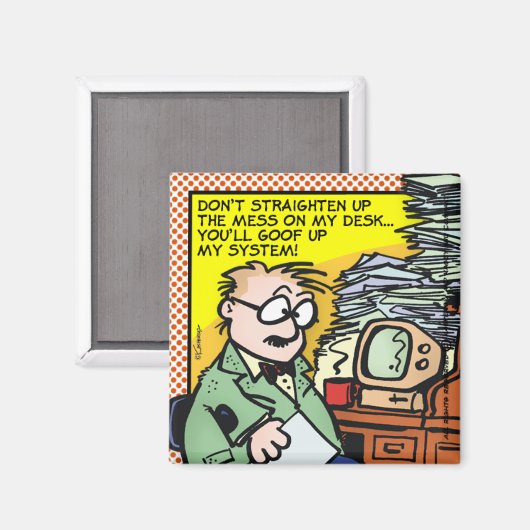 De Mess op mijn bureau Magneet (Voorkant / Achterkant)