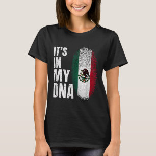 De Mexicaanse vlag zit in mijn DNA T-shirt