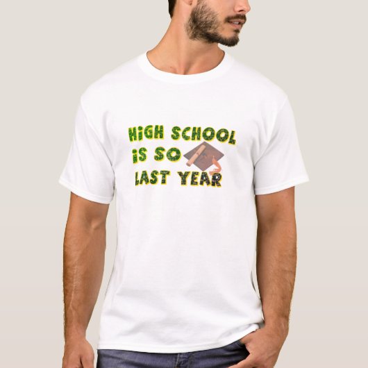 De middelbare school is zo'n leuk afstuderen t-shi t-shirt (Voorkant)