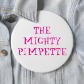 DE MIGHTYPIMPETTE RONDE BUTTON 6,0 CM (In situ)