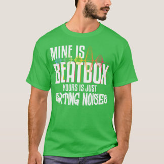 De mijne is beatbo, de jouwe is gewoon scheetgelui t-shirt