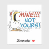 De mijne is niet de jouwe Boynton kip Sticker (Vel)