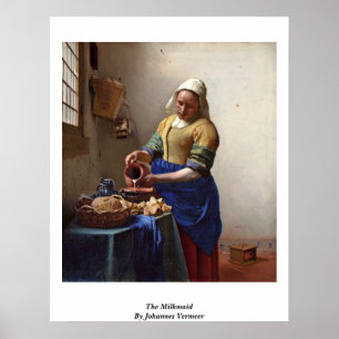 De Milkmaid. Door Johannes Vermeer Poster