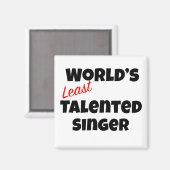 De minst getalenteerde zanger ter wereld magneet (Voorkant / Achterkant)