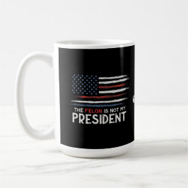 De misdadiger is niet mijn President tegen haat Koffiemok