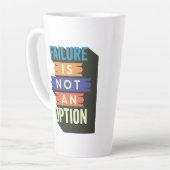 De mislukking is geen optie latte mok (Linkerhoek)