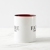 De mislukking is geen optie tweekleurige koffiemok (Center)