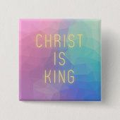 De moderne Christus is koning Vierkante Button 5,1 Cm (Voorkant)