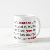 De moeder. . . Mok (Voorkant rechts)