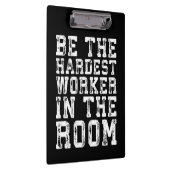 De moeilijkste werker in de zaal - Inspirerend Klembord (Rechts)