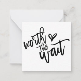 De moeite waard de wachtende bruiloft Save the Dat Notitiekaartje