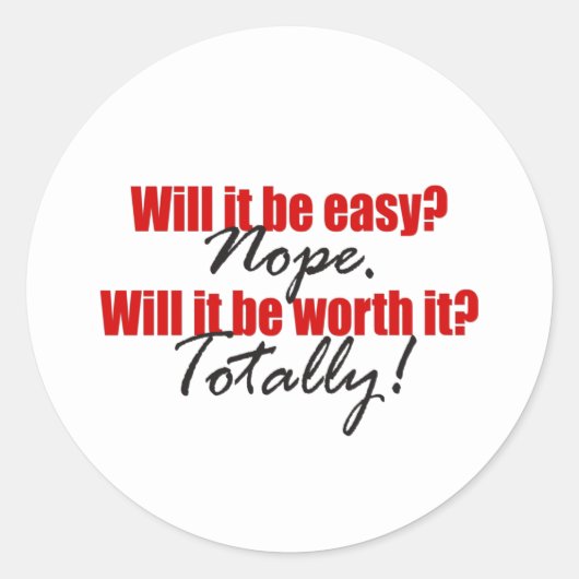 De moeite waard! Sticker (Voorkant)