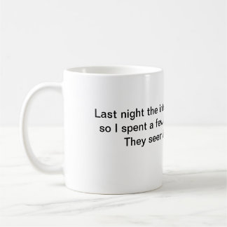 De mok van de koffie gisteravond is het internet g