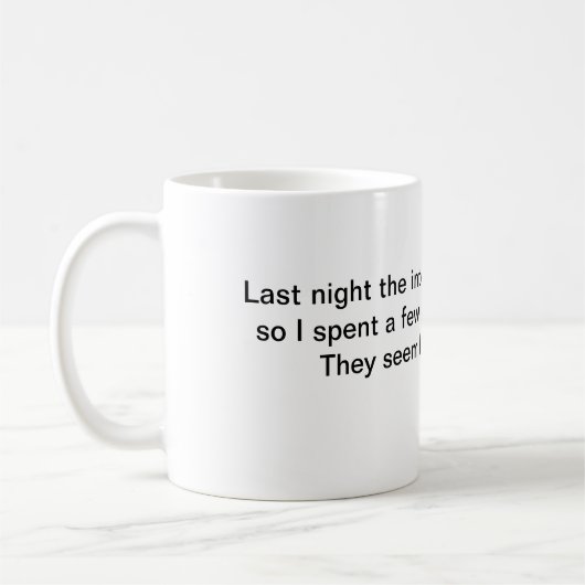 De mok van de koffie gisteravond is het internet g (Links)