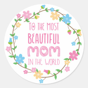 De mooiste mama in de Wereld Roze Ronde Sticker