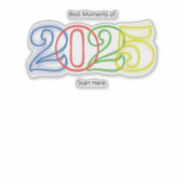 De mooiste momenten van 2025 beginnen hier sticker (Voorkant)