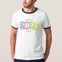 De mooiste momenten van 2025 beginnen hier t-shirt