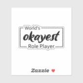 De mooiste rolspeler ter wereld sticker (Vel)