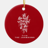 de mooiste tijd van het jaar... keramisch ornament (Voorkant)